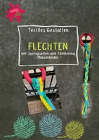 Vorschau - Bildkarten - Textiles Gestalten - Flechten mit Seilen - PHASENBILDER - Deckblatt