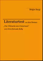Vorschau - Arbeitsblätter - Literaturtest zu "Vier Wünsche ans Universum" von Erin Entrada Kelly - Deckblatt