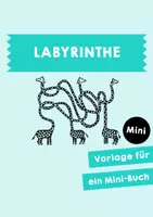 Vorschau - Mal- und Bastelvorlagen - Mini-Buch - Kleine Pause - Labyrinthe - Deckblatt