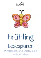 Vorschau - Arbeitsblätter - Minilesespuren Frühling - Lesespuren - Minilesespur 5 Stck. - 5 Minilesespuren - Silbenschrift - Freiarbeit - Lesetraining & Wortschatztraining - Deckblatt