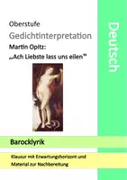 Vorschau - Klassenarbeiten - Klausur mit EHZ - Barock - Martin Opitz Ach liebste lass uns eilen unterwegs sein Analyse Gedichtanalyse Lyrik - Deckblatt