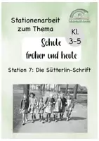 Vorschau - Arbeitsblätter - Schule früher- Station 7: Die Sütterlin-Schrift - Seite 1