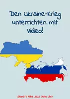 Vorschau - Arbeitsblätter - Ukraine Konflikt mit Video unterrichten - Neuste Entwicklungen im Ukraine Krieg gegen Russland mit QR-Code - Deckblatt