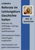 Vorschau - Merkblätter - Referate im Leistungskurs Geschichte halten: Leitfaden - Deckblatt