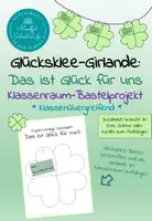 Vorschau - Arbeitsblätter - Glücksklee-Girlande: Das ist Glück für uns (Klassenraum-Bastelprojekt) - Deckblatt