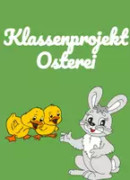 Vorschau - Mal- und Bastelvorlagen - Klassenprojekt Osterei - Kunstprojekt Ostern in der Grundschule (Klasse 1 & 2) - Deckblatt