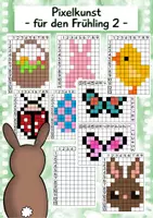 Vorschau - Mal- und Bastelvorlagen - Pixelkunst für den Frühling 2, Leichtere Version,Vertretung - Deckblatt