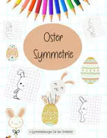 Vorschau - Stationenlernen - Oster Symmetrie - geeignet ab der 1. Klasse - Deckblatt