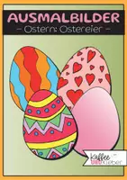 Vorschau - Mal- und Bastelvorlagen - Ausmalbilder: Ostern - Ostereier - Deckblatt