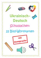 Vorschau - Fördermaterial/Inklusion - DaZ/DaF: Deutsch-Ukrainisch VIDEO mit AUSSPRACHE Schulsachen - Deckblatt