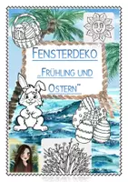 Vorschau - Mal- und Bastelvorlagen - Fensterdeko für den Frühling und Ostern (universell auch in Kunst einsetzbar) - Deckblatt