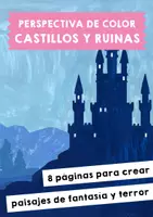 Vista previa - Manualidades / Dibujos para colorear - Perspectiva de color - Castillos y ruinas - Portada