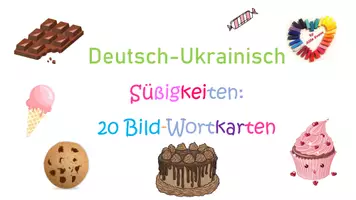 Vorschau - Fördermaterial/Inklusion - DaZ/DaF: Süßigkeiten Deutsch-Ukrainisch 20 Bild-Wortkarten - Seite 2