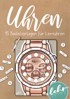 Vorschau - Mal- und Bastelvorlagen - Bastelvorlage Uhr - Lernuhren basteln - Deckblatt