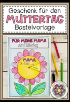 Vorschau - Mal- und Bastelvorlagen - Geschenk für den Muttertag - Bastelvorlage - Deckblatt