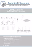 Vorschau - Arbeitsblätter - Computertechnik: Wie rechnet ein Computer? - Deckblatt