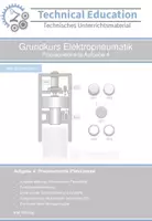 Vorschau - Arbeitsblätter - Grundkurs Elektropneumatik: Praxisorientierte Aufgabe 4 - Deckblatt