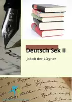 Vorschau - Stundenentwürfe - Romane am Beispiel Jakob der Lügner Aufgaben und Lösungen (Inhaltsangabe...) - Deckblatt
