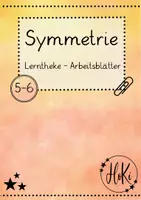 Vorschau - Arbeitsblätter - Symmetrie - Arbeitsblätter für eine Lerntheke (HoKi) - Seite 2