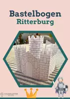 Vorschau - Mal- und Bastelvorlagen - Bastelbogen für Kinder: Ritterburg - Deckblatt