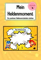 Vorschau - Spiele - Mein Heldenmoment zur Stärkung des Selbstwertgefühls - Deckblatt