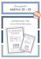 Vorschau - Arbeitsblätter - ZR 100 - halbschriftliche Addition ohne Zehnerübergang - Übungsheft - Deckblatt