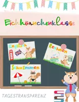 Vorschau - Präsentationen/Tafelbilder - Tagestransparenz/Stundenplan - Eichhörnchen - Deckblatt