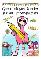 Vorschau - Anderer Materialtyp - Geburtstagskalender Flamingoklasse - Deckblatt