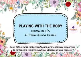 Vista previa - Refuerzo / NEE / Materiales de apoyo - Juego Cartas Playing with the body (english) - página 3