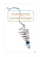 Vorschau - Mal- und Bastelvorlagen - Sonnenfänger Spirale aus Draht - WG, Kunst - Deckblatt