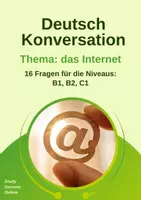 Vorschau - Arbeitsblätter - 1 Sprechanlass - über das Internet und die Online-Welt sprechen - Sprechanlässe daf, daz, Konversation B1, B2, C1, Deutsch, Sprechübung - Deckblatt