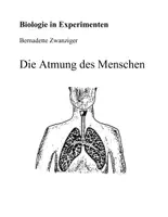 Vorschau - Experimente - Atmung beim Menschen - Deckblatt