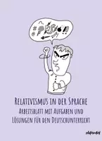 Vorschau - Arbeitsblätter - Relativismus in der Sprache - Arbeitsblatt - Seite 3