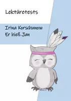 Vorschau - Arbeitsblätter - Lesekontrollen zu "Er hieß Jan" von Irina Korschunow (inkl. Lösung) - Deckblatt