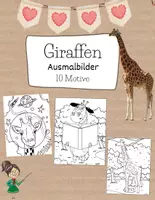 Vorschau - Mal- und Bastelvorlagen - Kunstprojekt Giraffen - Malvorlagen / Ausmalbilder für die Giraffenklasse - Deckblatt