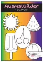 Vorschau - Mal- und Bastelvorlagen - Kunst: Ausmalbilder Sommer - 5 Motive - Deckblatt
