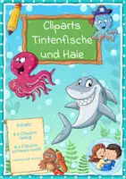 Vorschau - selbst erstellte Cliparts/Grafiken - 16 Cliparts - Meer und Küste - Tintenfische und Haie - Deckblatt