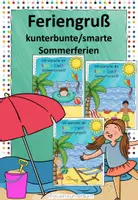 Vorschau - Bildkarten - Feriengruß "Kunterbunte Sommerferien" "Smarte Sommerferien" - Deckblatt