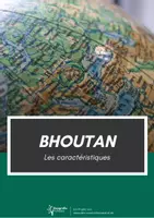 Aperçu - Affichage - Bhoutan les caracteristiques - Page de couverture