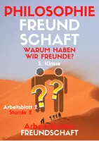 Vorschau - Arbeitsblätter - Warum haben wir Freunde? (Freundschaft AB 2) - Seite 1