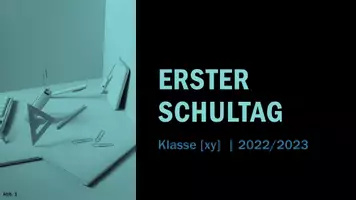 Vorschau - Präsentationen/Tafelbilder - Präsentation zum Ersten Schultag - Seite 1