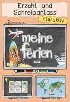 Vorschau - Präsentationen/Tafelbilder - interaktiver Erzählanlass Ferien - Deckblatt
