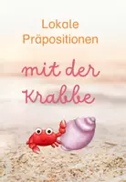 Vorschau - Bildkarten - Lokale Präpositionen mit der Krabbe Freebie - Seite 1