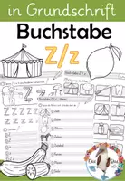 Vorschau - Arbeitsblätter - Buchstabe Z / z - Einführung in GRUNDSCHRIFT - inklusive Geschichte und Puzzle - Deckblatt