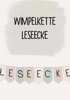 Vorschau - Poster - Materialpaket Wimpelkette LESEECKE und WILLKOMMEN - Deckblatt