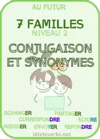 Aperçu - Apprentissages en autonomie - 7 familles au futur + synonymes du verbe "envoyer" - Page de couverture