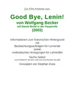 Vorschau - Arbeitsblätter - Good Bye, Lenin! - Warum nicht einmal eine Tragikomödie? - Deckblatt