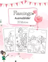 Vorschau - Mal- und Bastelvorlagen - Kunstprojekt Flamingo - Malvorlagen / Ausmalbilder für die Flamingoklasse - Deckblatt