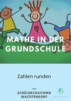 Vorschau - Arbeitsblätter - Zahlen sinnvoll runden Merkkasten Aufgaben Lösung - Deckblatt