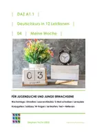 Vorschau - Unterrichtsreihen - DaZ-Kurs A1.1-04 Meine Woche/ Satzbau/ Konjugation - Deckblatt